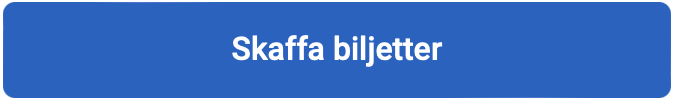 skaffa biljetter